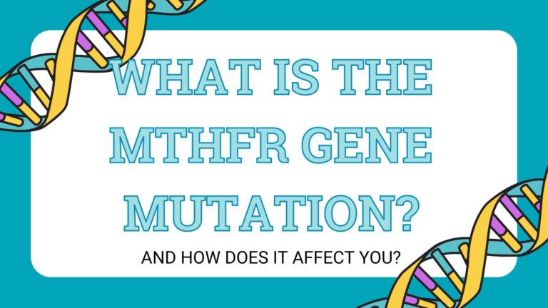 What Is The Mthfr Gene Mutation? And How Does It Affect You? - Next 